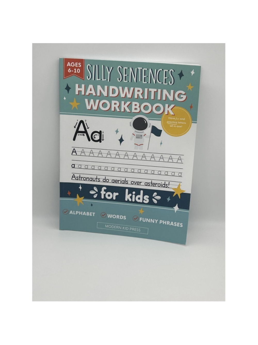 Silly Sentences Handwriting Workbook for Kids Ages 6-10